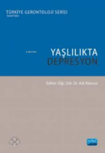 Yaşlılıkta Depresyon