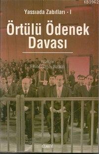 Yassıada Zabıtları 1 - Örtülü Ödenek Davası
