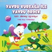 Yavru Kurbağa İle Yavru Ördek