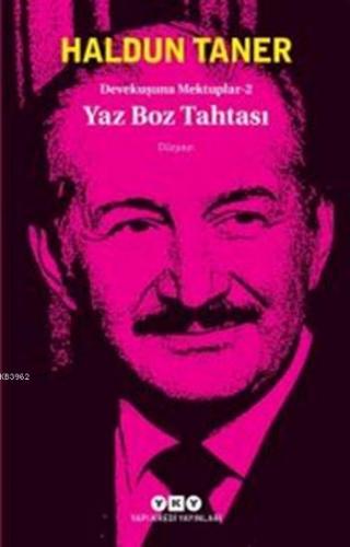 Yaz Boz Tahtası; Devekuşuna Mektuplar 2