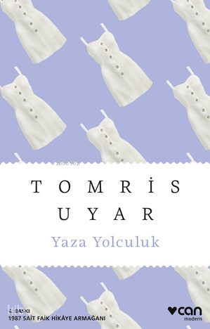 Yaza Yolculuk Tomris Uyar