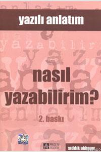 Yazılı Anlatım - Nasıl Yazabilirim?