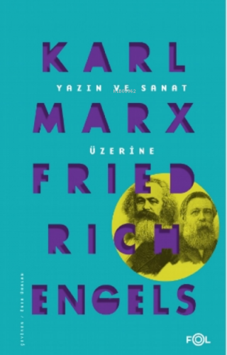 Yazın ve Sanat Üzerine Friedrich Engels