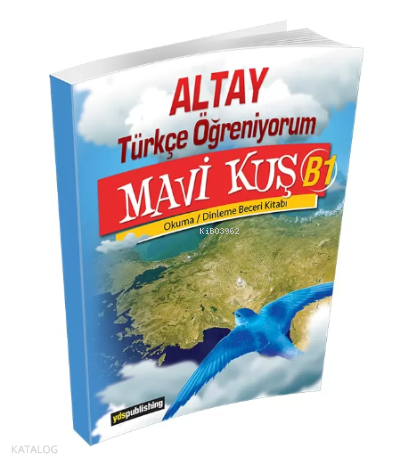 YDS Publishing Altay Türkçe Öğreniyorum Mavi Kuş B1