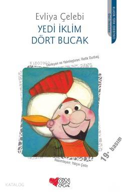Yedi İklim Dört Bucak Evliya Çelebi
