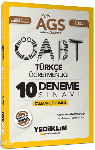 Yediiklim Yayıncılık 2025 MEB AGS ÖABT Türkçe Öğretmenliği Tamamı Çözümlü 10 Deneme Sınavı