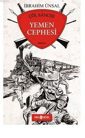 Yemen Cephesi; Çöl Sancısı