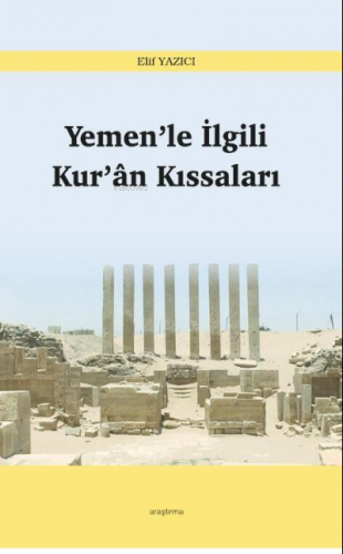 Yemen’le İlgili Kur’ân Kıssaları