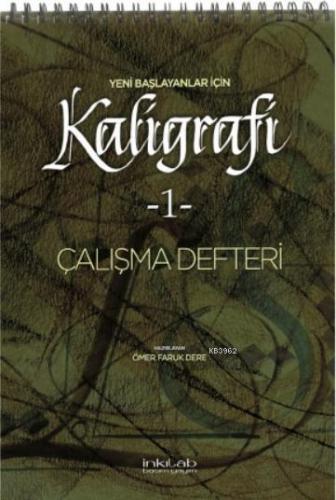 Yeni Başlayanlar İçin Kaligrafi -1 Çalışma Defteri