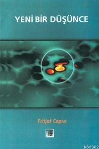 Yeni Bir Düşünce Fritjof Capra