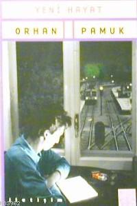 Yeni Hayat Orhan Pamuk