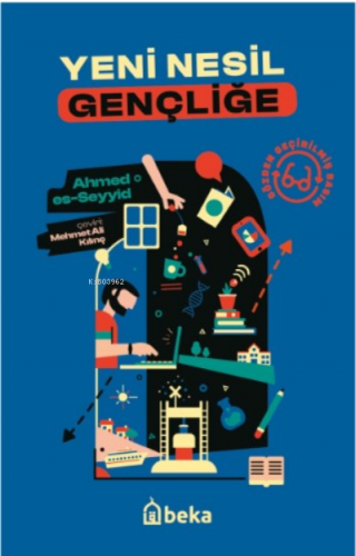 Yeni Nesil Gençliğe Ahmed es- Seyyid