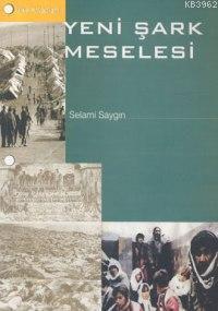 Yeni Şark Meselesi