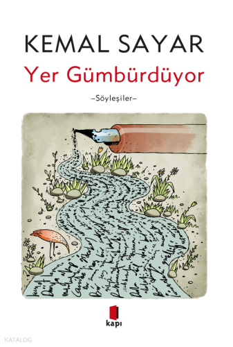 Yer Gümbürdüyor Kemal Sayar