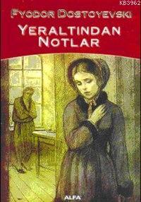 Yeraltından Notlar