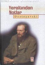 Yeraltından Notlar