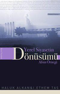 Yerel Siyasetin Dönüşümü; Afşin Örneği
