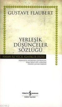 Yerleşik Düşünceler Sözlüğü (Ciltli)