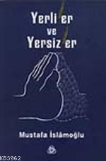 Yerliler ve Yersizler