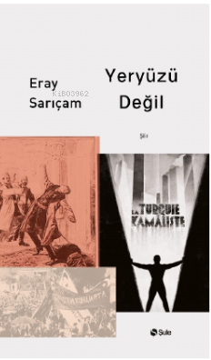Yeryüzü Değil Eray Sarıçam