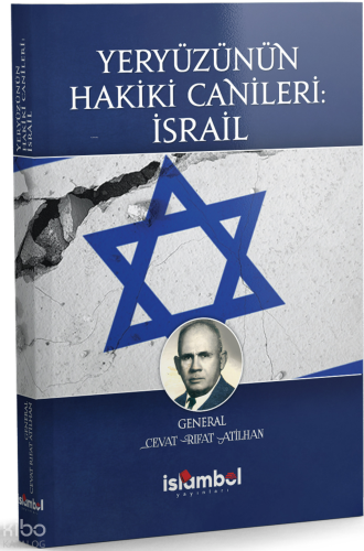 Yeryüzünün Hakiki Canileri: İsrail