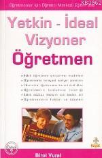 Yetkin-ideal Vizyoner Öğretmen