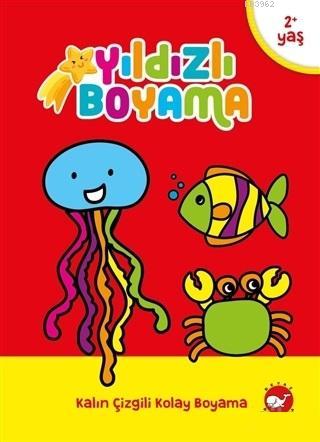 Yıldızlı Boyama; Kalın Çizgili Kolay Boyama