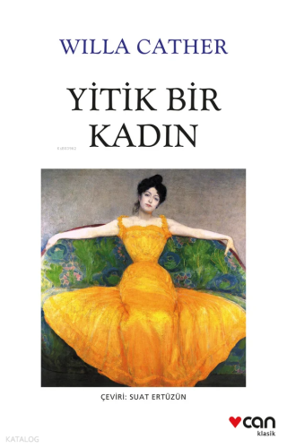 Yitik Bir Kadın Willa Cather