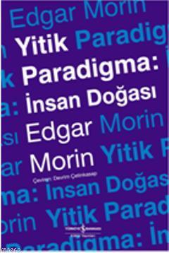 Yitik Paradigma Edgar Morin