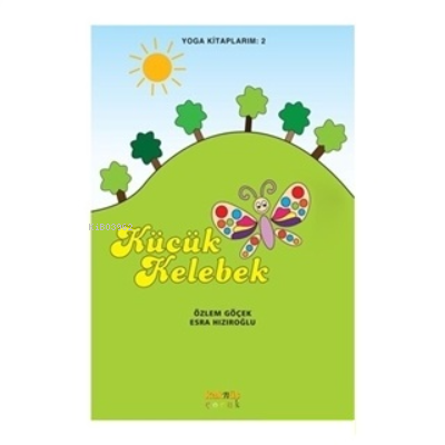 Yoga Kitaplarım 2 - Küçük Kelebek
