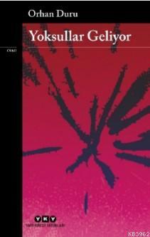 Yoksullar Geliyor Orhan Duru