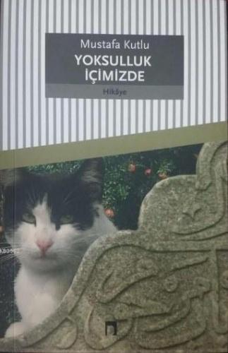 Yoksulluk İçimizde