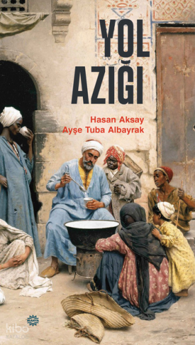 Yol Azığı Hasan Aksay