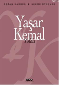 Yolda Yaşar Kemal