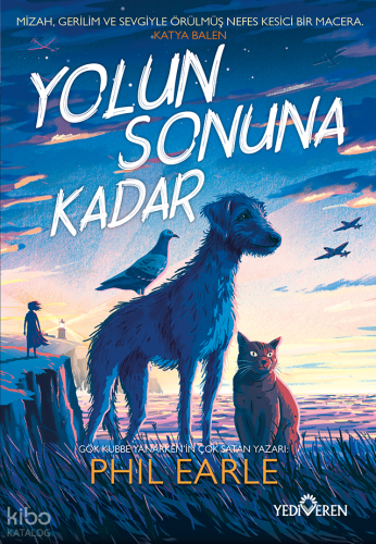 Yolun Sonuna Kadar Phil Earle