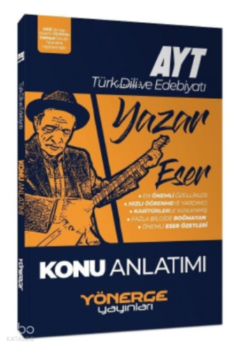 Yönerge YKS AYT Türk Dili ve Edebiyatı Yazar Eser Yazarçizer Konu Anlatımı