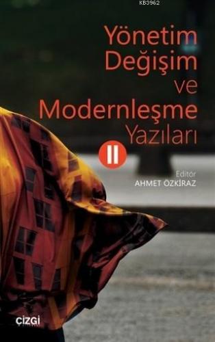 Yönetim Değişim ve Modernleşme Yazıları 2