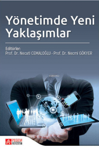 Yönetimde Yeni Yaklaşımlar