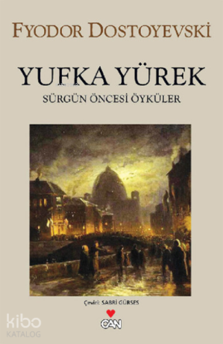 Yufka Yürek;Sürgün Öncesi Öyküler
