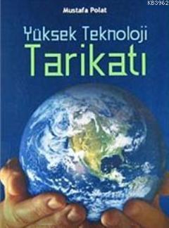 Yüksek Teknoloji Tarikatı