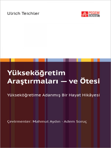 Yükseköğretim Araştırmaları ve Ötesi