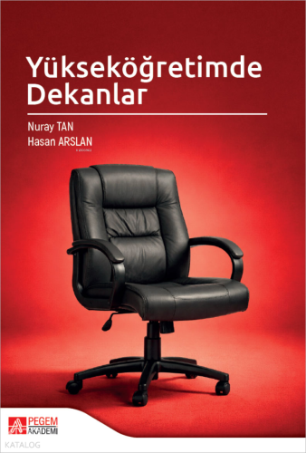 Yükseköğretimde Dekanlar Hasan Arslan