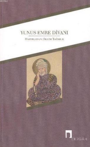 Yunus Emre Divanı Selim Yağmur