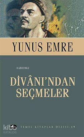 Yunus Emre Divanı'ndan Seçmeler (Cep Boy)