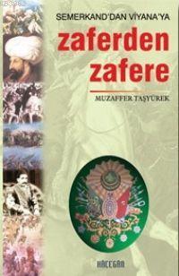 Zaferden Zafere Muzaffer Taşyürek