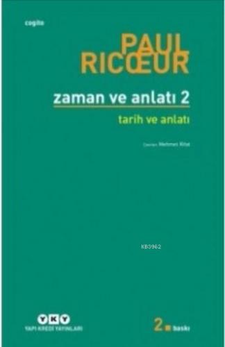 Zaman ve Anlatı 2 Paul Ricoeur
