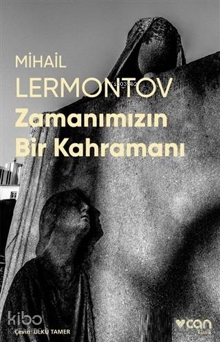 Zamanımızın Bir Kahramanı (Fotoğraflı Klasikler)