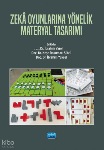 Zekâ Oyunlarına Yönelik Materyal Tasarımı Kolektif