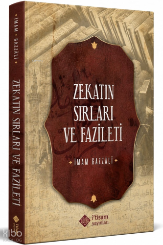 Zekatın Sırları ve Fazileti İmam Gazali