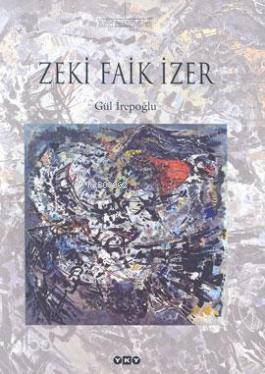 Zeki Faik İzer Gül İrepoğlu